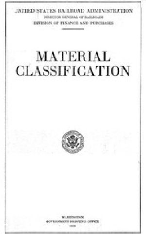 [Gutenberg 57169] • Material Classification / Recommended by the Railway Storekeepers' Association